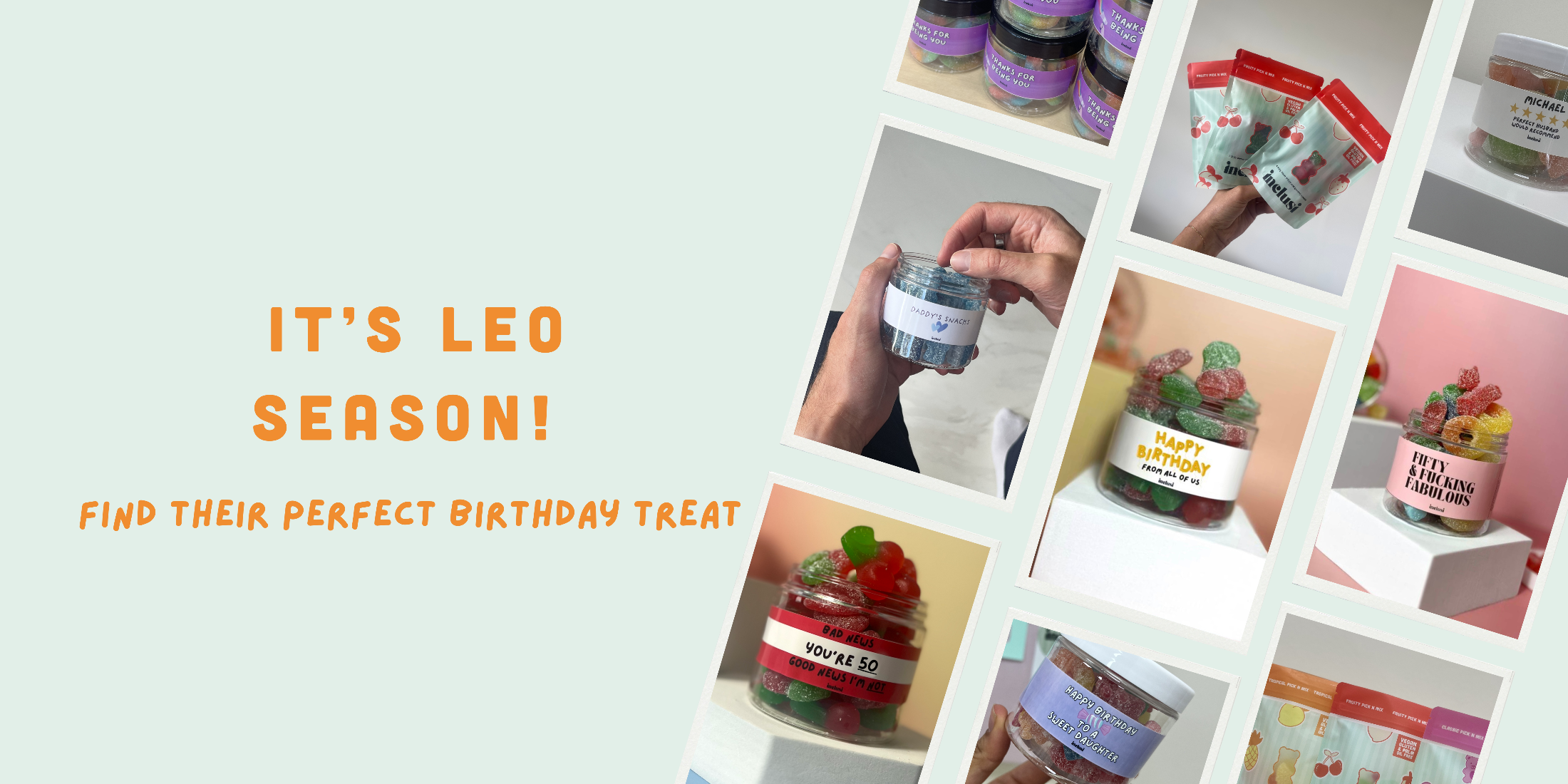 leo season inclusi banner page with images of sweets 